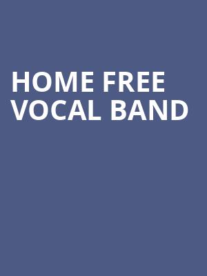 Home Free Vocal Band, Corona Theatre, Montreal