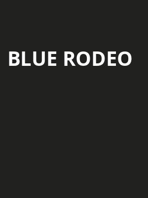 Blue Rodeo, Salle Wilfrid Pelletier, Montreal