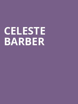 Celeste Barber, Theatre Olympia, Montreal
