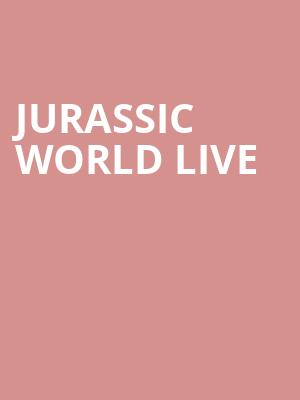 Jurassic World Live, Centre Bell, Montreal