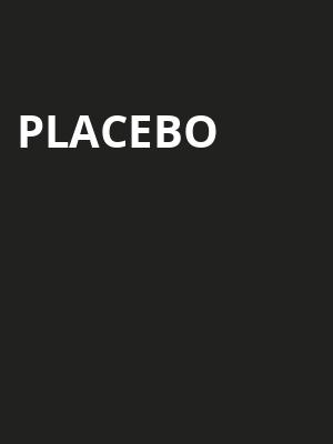 Placebo Poster