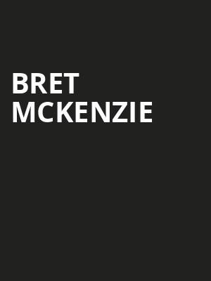 Bret McKenzie, Corona Theatre, Montreal