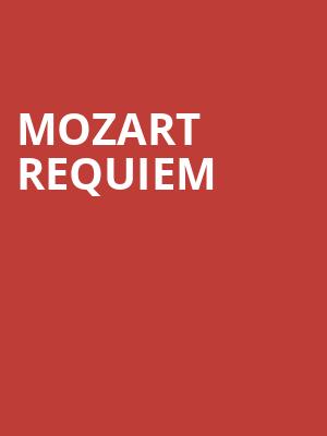 Mozart Requiem Poster