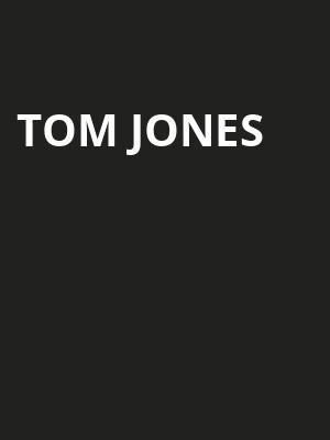 Tom Jones, Theatre St Denis, Montreal