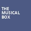 The Musical Box, Salle Wilfrid Pelletier, Montreal